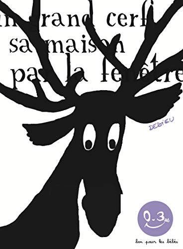 [UN] GRAND CERF DANS SA MAISON